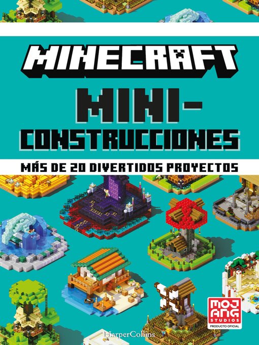 Title details for Minecraft oficial: Miniconstrucciones by Mojang AB - Available
